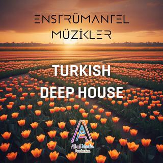 Turkish Deep House