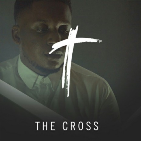 The Cross | Boomplay Music