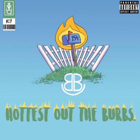 Hottest Out the Burbs ft. Birchy & 808vybz