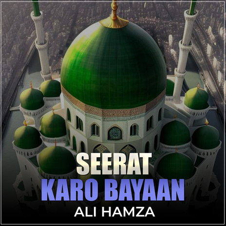 Seerat Karo Bayaan | Boomplay Music