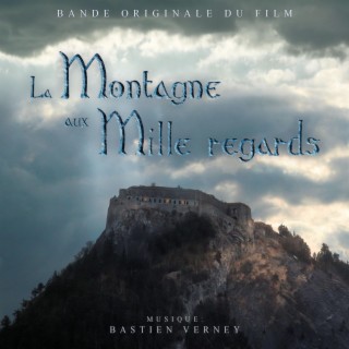 La Montagne aux Mille regards (Bande Originale du Film)