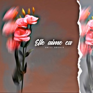 Elle aime ca (Drill decale)