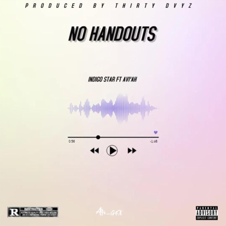 No Handouts ft. Avi'ah | Boomplay Music