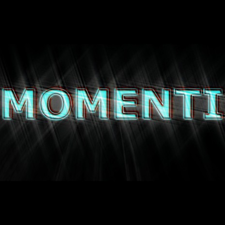 Momenti | Boomplay Music
