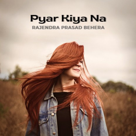 Pyar Kiya Na (Remix) | Boomplay Music