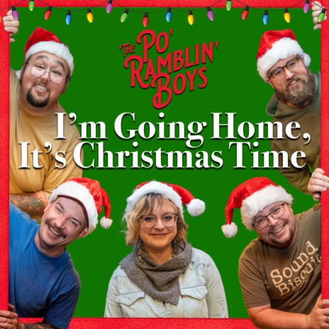 I'm Going Home, It's Christmas Time | Boomplay Music