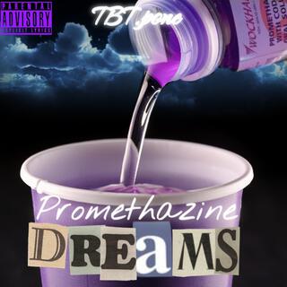 Promethazine Dreams