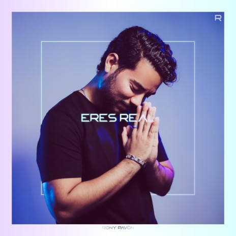 Eres Real | Boomplay Music