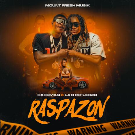 Raspazon ft. La R Refuerzo | Boomplay Music