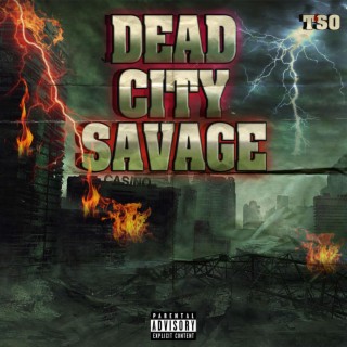 Dead City Savage