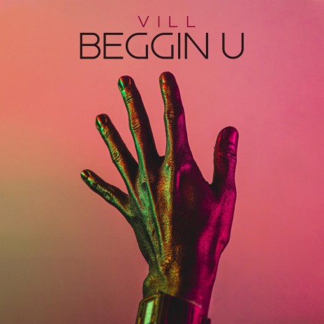Beggin U | Boomplay Music