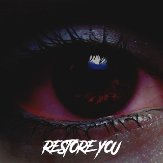 Restore You