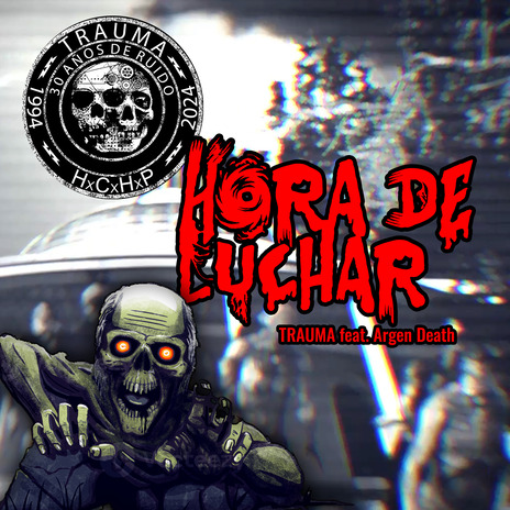 Hora de Luchar ft. Argen Death