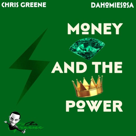 Money And The Power ft. DaHomieSosa | Boomplay Music