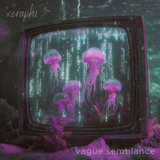 vague semblance