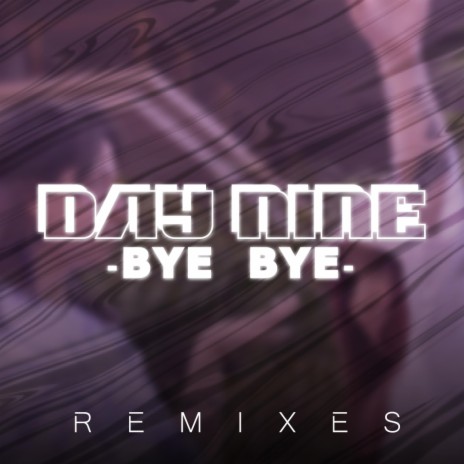 BYE BYE (GNF & Lys Kren Remix) ft. GNF & Lys Kren