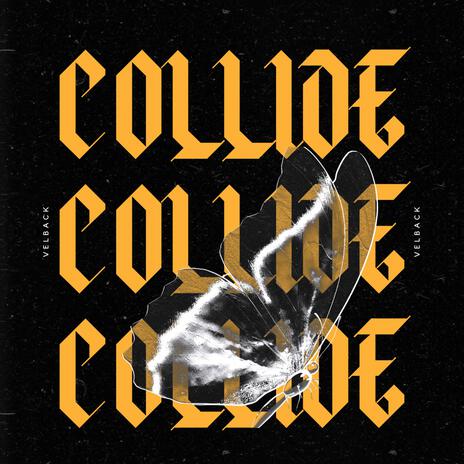 Collide | Boomplay Music