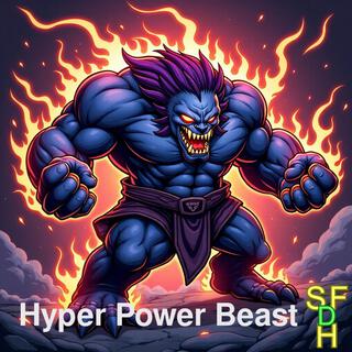 Hyper Power Beast