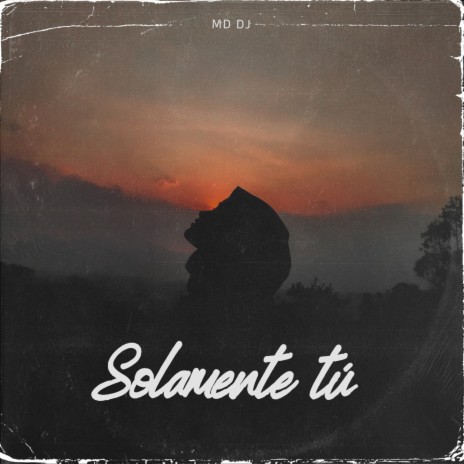 Solamente tú (Extended) | Boomplay Music