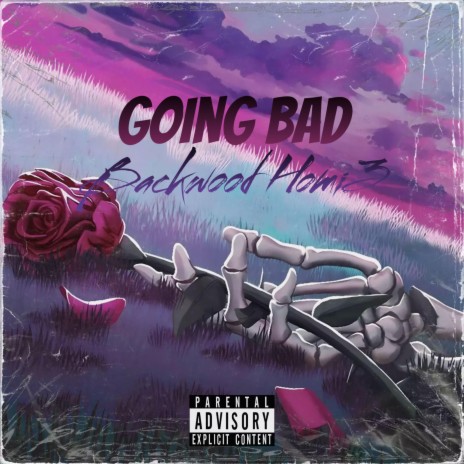 Going Bad | Boomplay Music