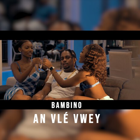 An Vlé Vwey | Boomplay Music