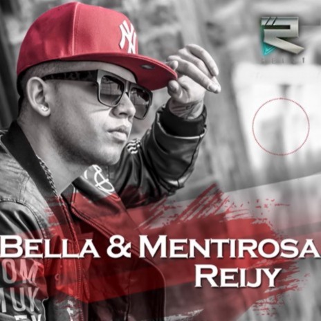 Bella y Mentirosa ft. Mauricio Carvajal