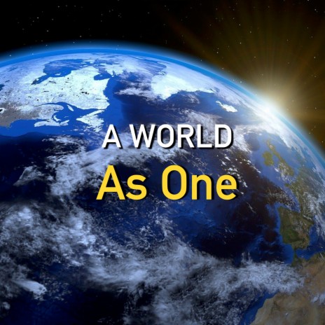 A WORLD AS ONE ft. Nick Cianfarani | Boomplay Music