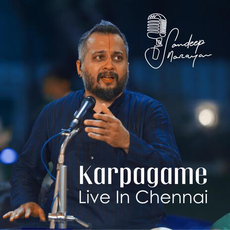 Karpagame ft. B Ananthakrishnan, Arjun Ganesh & Sunil Kumar | Boomplay Music