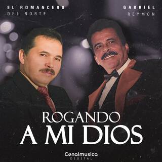 Rogando A Mi Dios