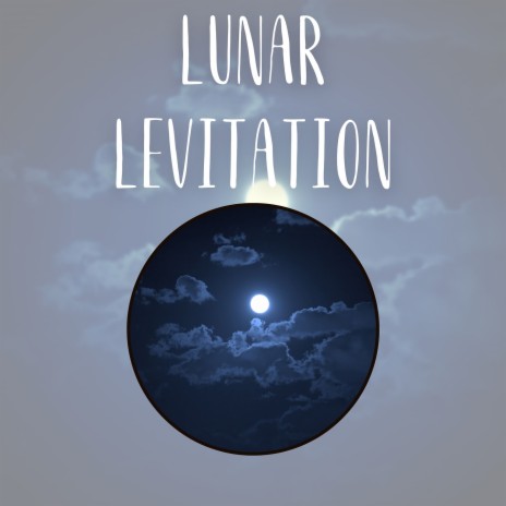 Lunar Levitation (Forest) ft. New Age Anti Stress Universe & Sleepwear