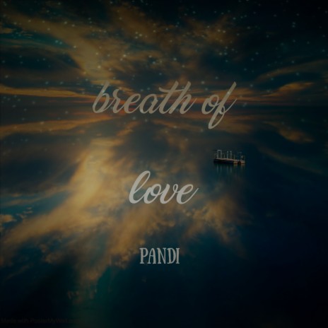 Breath of Love | Boomplay Music