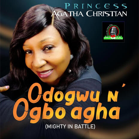 Odogwu na Ogbo agha Princess Agatha Christian | Boomplay Music