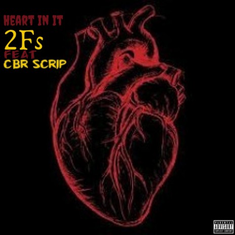 Heart In It ft. CBR Scrip | Boomplay Music