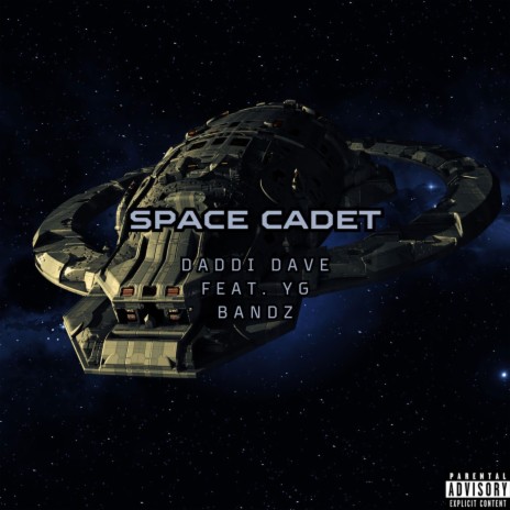 Space Cadet ft. Daddi Dave | Boomplay Music