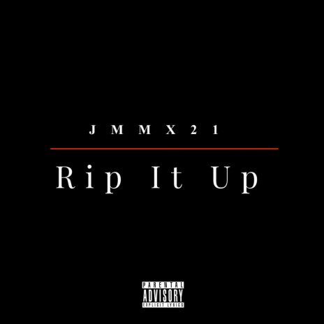 Rip It Up | Boomplay Music