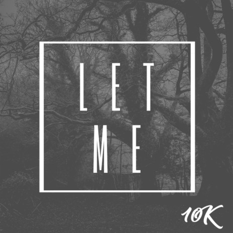 Let Me | Boomplay Music