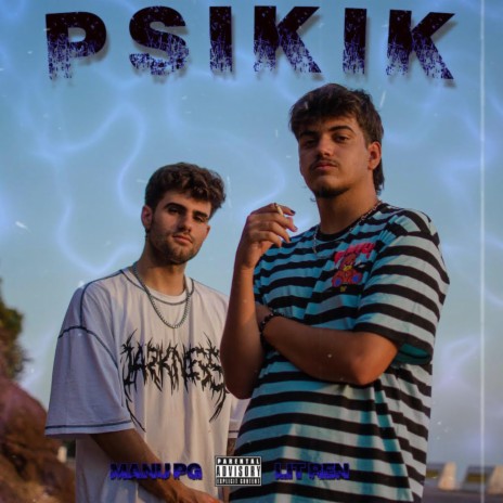 PsíKiK ft. LIT REN | Boomplay Music