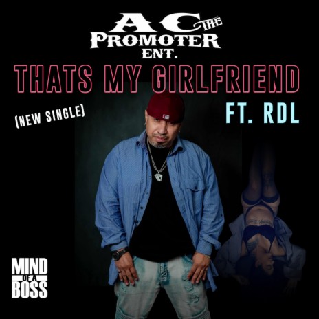 That's My Girlfriend ft. RDL | Boomplay Music