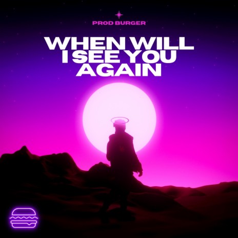 When Will I See You Again | Boomplay Music