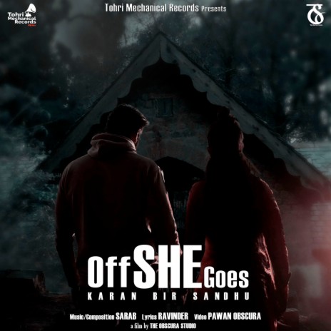 Off She Goes ft. Sarab & Ravinder | Boomplay Music