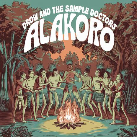 Alakoro ft. The Sample Doctors | Boomplay Music