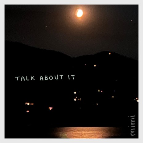 talk about it | Boomplay Music