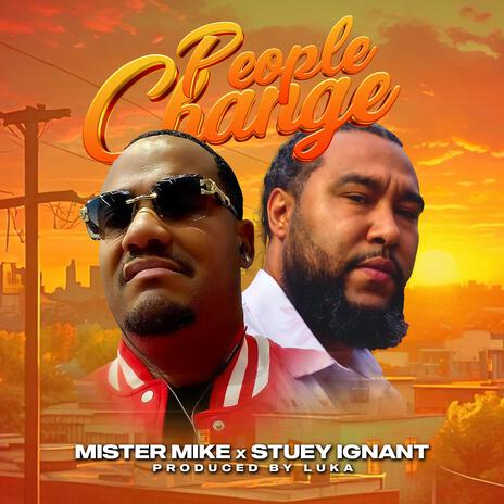 People Change ft. Stuey Ignant | Boomplay Music