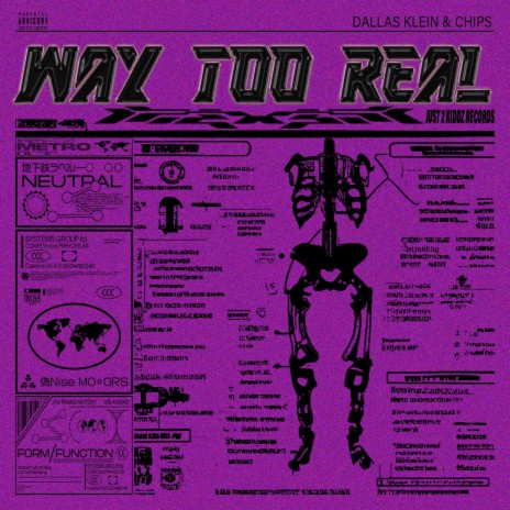 Way Too Real ft. Dallas Klein & Chips | Boomplay Music
