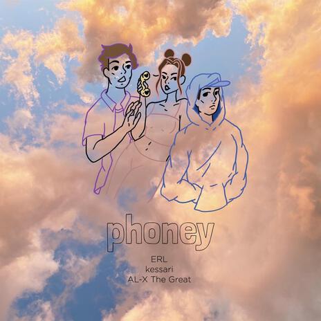 Phoney ft. AL-X The Great & ERL | Boomplay Music