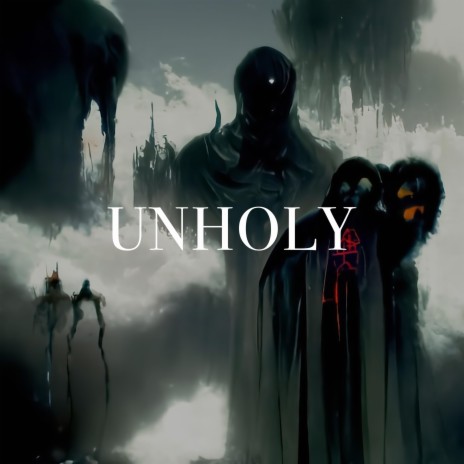 Unholy ((VYPERIZED)) | Boomplay Music