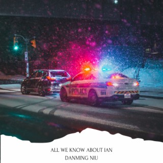 All We Know About Ian (Original Motion Picture Soundtrack)