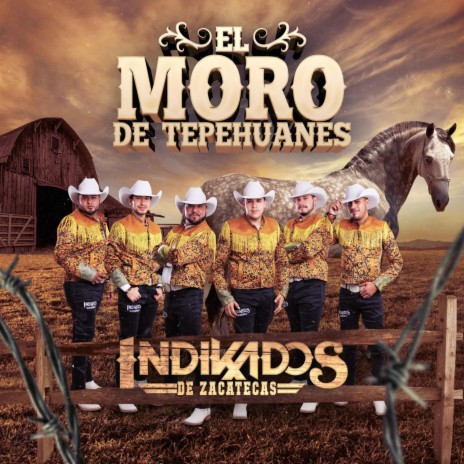 El Moro de Tepehuanes | Boomplay Music