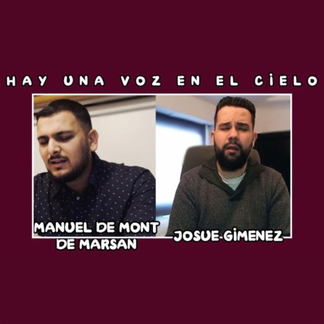 Hay Una Voz En El Cielo ft. Manuel De Mont De Marsan | Boomplay Music