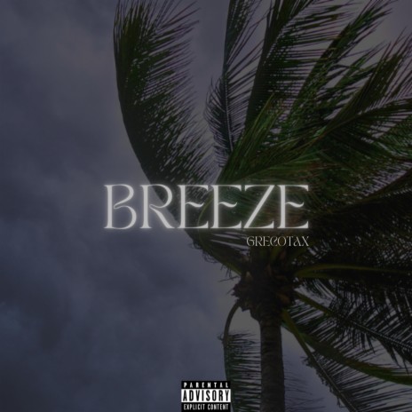 Breeze | Boomplay Music